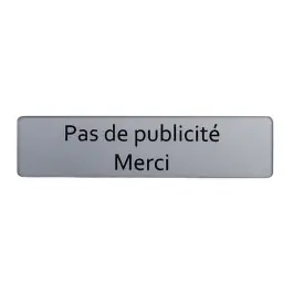 Satisfait Ou Remboursé Plaque "Pas de publicité, Merci" pour Boite aux Lettres